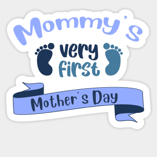 Mommy's very first Mother's Day Sticker